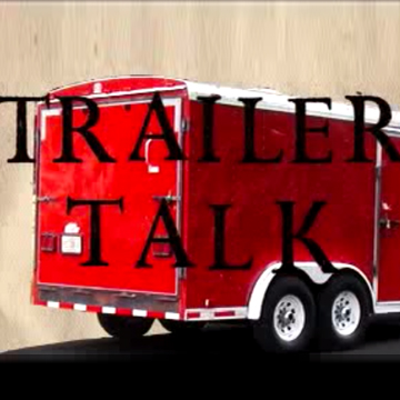 Trailer Talk